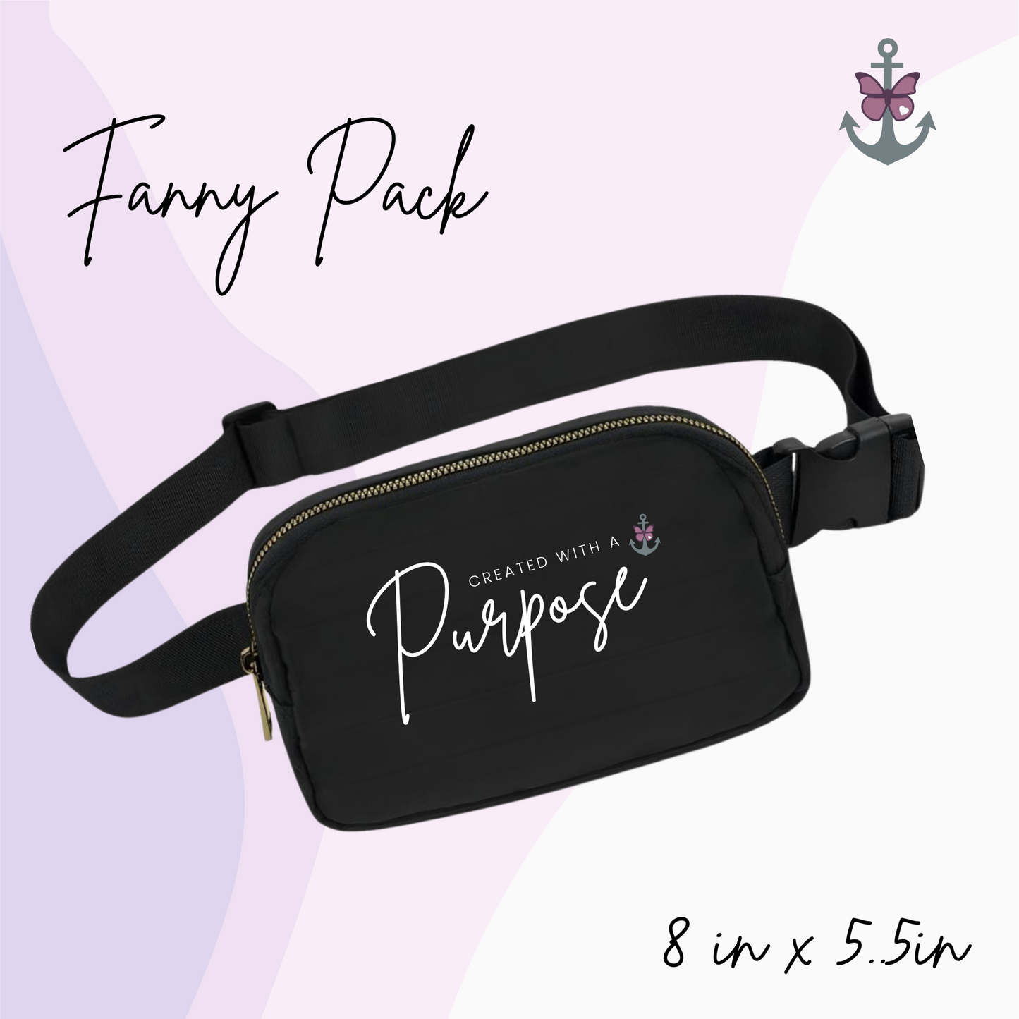 Created With A Purpose Fanny Pack